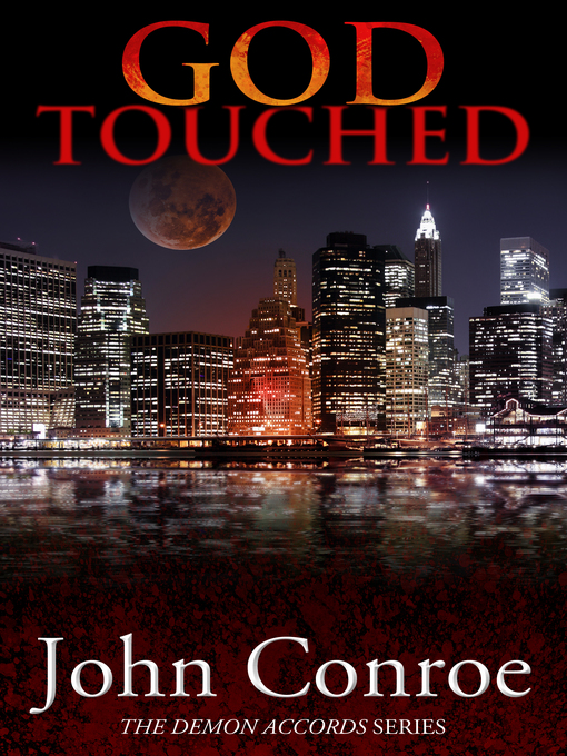 Title details for God Touched by John Conroe - Available